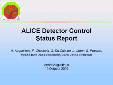 ALICE Detector Control Status Report