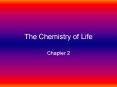 The Chemistry of Life PowerPoint PPT Presentation