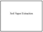 Soil Vapor Extraction