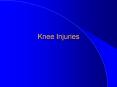 Knee Injuries PowerPoint PPT Presentation