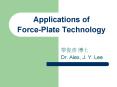 Applications of ForcePlate Technology PowerPoint PPT Presentation