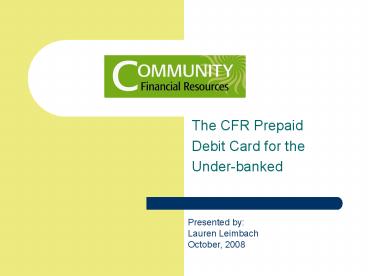 The CFR Prepaid