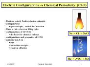 Electron Configurations ? Chemical Periodicity (Ch 8)
