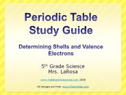 Periodic Table Study Guide Determining Shells and Valence Electrons