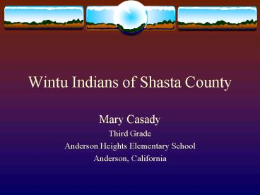 Wintu Indians of Shasta County