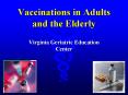 Vaccinations in Adults and the Elderly PowerPoint PPT Presentation