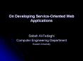 On Developing ServiceOriented Web Applications PowerPoint PPT Presentation