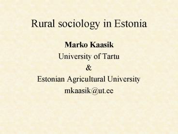 Rural sociology in Estonia