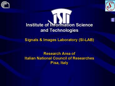 Institute of Information Science and Technologies Signals