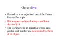Gerundive PowerPoint PPT Presentation