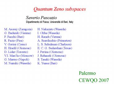 Quantum Zeno subspaces