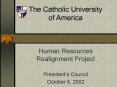 The Catholic University of America PowerPoint PPT Presentation