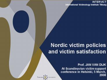 Nordic victim policies and victim satisfaction