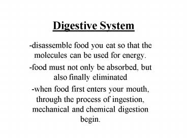 Digestive System