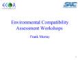 Environmental Compatibility Assessment Workshops PowerPoint PPT Presentation