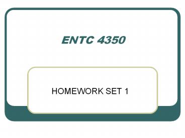 ENTC 4350