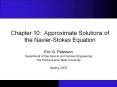 Chapter 10: Approximate Solutions of the Navier-Stokes Equation PowerPoint PPT Presentation