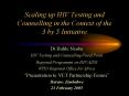 Scaling up HIV Testing and Counselling in the Context of the 3 by 5 Initiative PowerPoint PPT Presentation