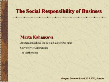 The Social Responsibility of Business