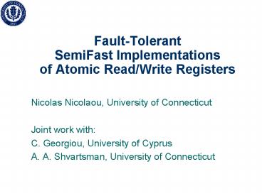 FaultTolerant SemiFast Implementations of Atomic ReadWrite Registers