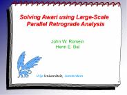 Solving Awari using Large-Scale Parallel Retrograde Analysis