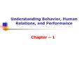 Understanding Behavior, Human Relations, and Performance PowerPoint PPT Presentation