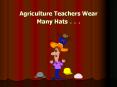 Agriculture Teachers Wear Many Hats . . . PowerPoint PPT Presentation