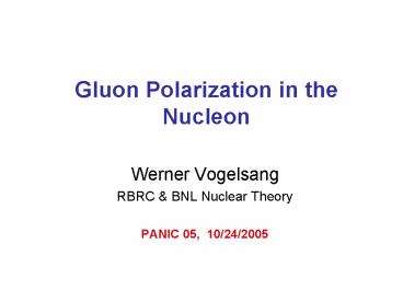 Gluon Polarization in the Nucleon