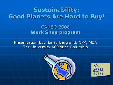 Sustainability: Good Planets Are Hard to Buy
