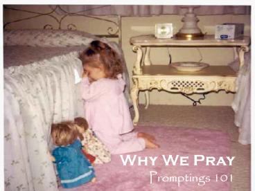 Why We Pray