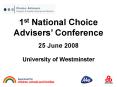 1st National Choice Advisers Conference PowerPoint PPT Presentation