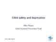 Child safety and deprivation PowerPoint PPT Presentation