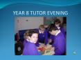 YEAR 8 TUTOR EVENING PowerPoint PPT Presentation