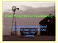 Wind Power in Your Community PowerPoint PPT Presentation