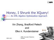Honey, I Shrunk the XQuery! 
