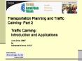 Traffic Calming: PowerPoint PPT Presentation