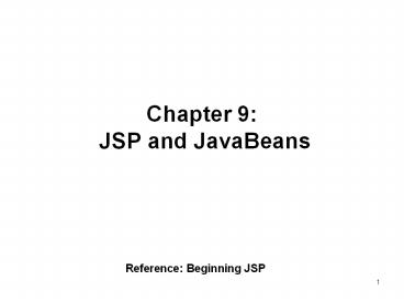 PPT – Chapter 9: JSP and JavaBeans PowerPoint presentation | free to ...