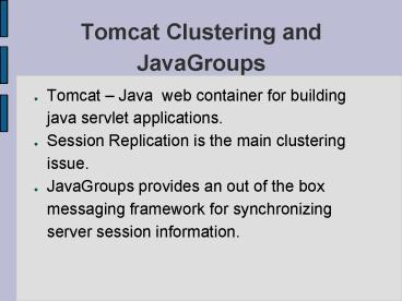 Tomcat Clustering and JavaGroups