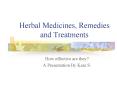 Herbal Medicines, Remedies and Treatments PowerPoint PPT Presentation