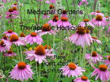 Medicinal Gardens