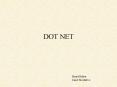 DOT NET PowerPoint PPT Presentation