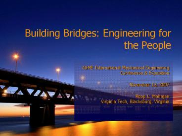 Building Bridges: Engineering for the People