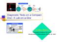 Diagnostic Tests on a Compact Disc: A LabonaDisc PowerPoint PPT Presentation
