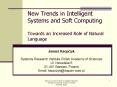 New Trends in Intelligent Systems and Soft Computing Towards an Increased Role of Natural Language PowerPoint PPT Presentation