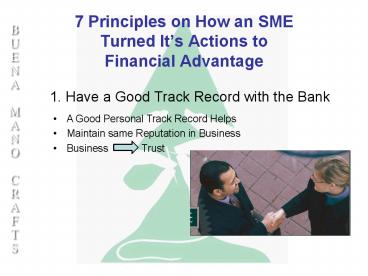 7 Principles on How an SME Turned It