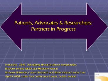 Patients, Advocates