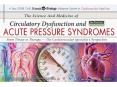 The Science and Medicine of Circulatory Dysfunction and Acute Pressure Syndromes PowerPoint PPT Presentation