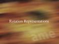 Rotation Representations PowerPoint PPT Presentation