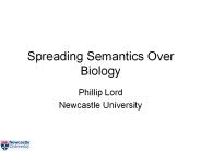 Spreading Semantics Over Biology