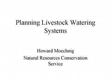 Planning Livestock Watering Systems